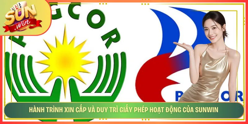 Hành trình xin cấp và duy trì giấy phép hoạt động của Sunwin