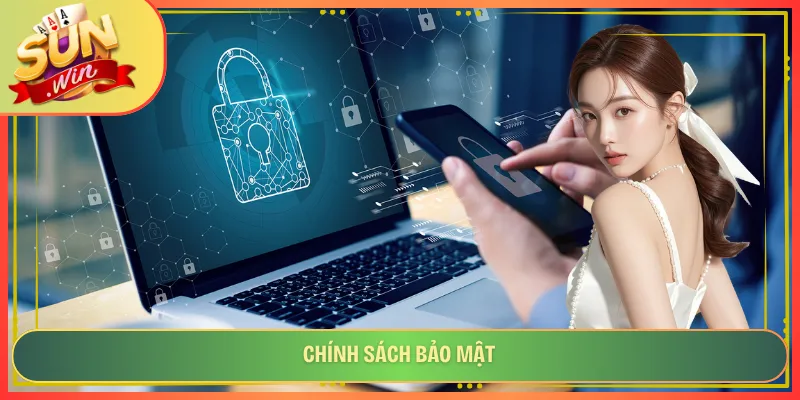 chính sách bảo mật