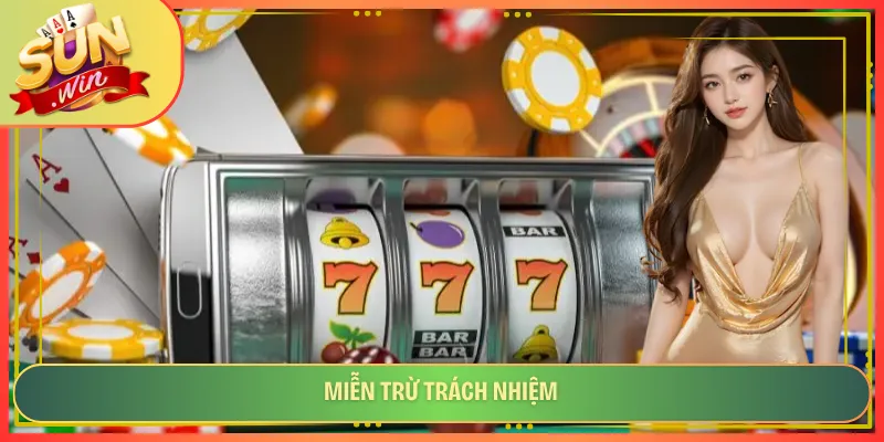 miễn trừ trách nhiệm