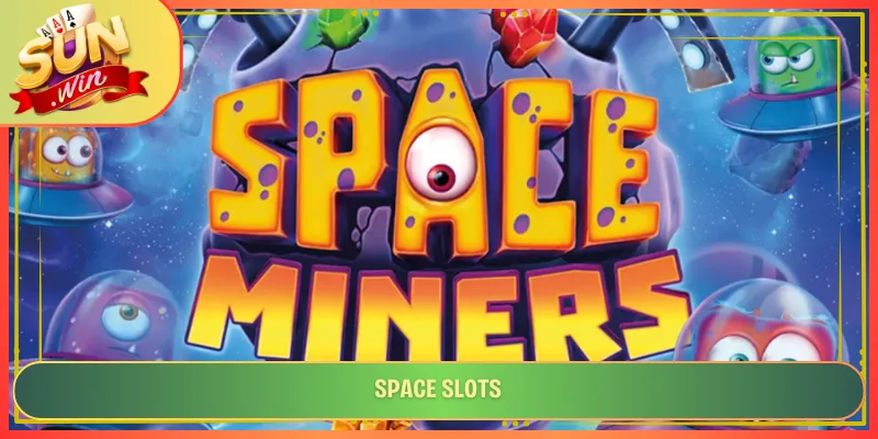 Space Slots