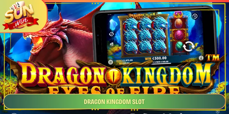 Dragon Kingdom Slot