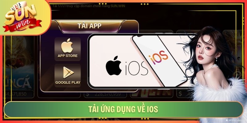 Tải ứng dụng về iOS